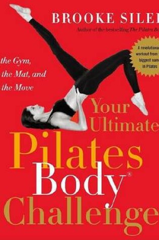 Cover of Your Ultimate Pilates Body (R) Challenge