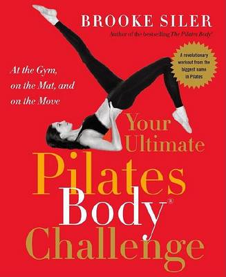 Book cover for Your Ultimate Pilates Body (R) Challenge