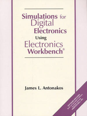 Book cover for Simulations for Digital Electronics Using Electronic Workbench
