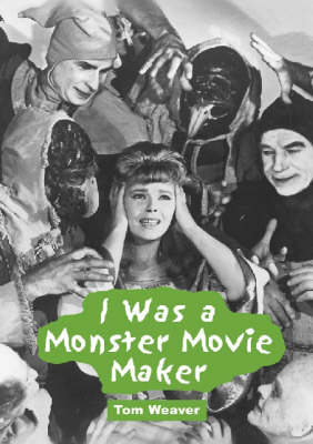 Book cover for I Was a Monster Movie Maker