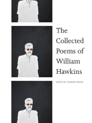 Book cover for The Collected Poems of William Hawkins