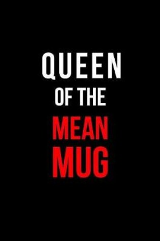 Cover of Queen of the Mean Mug