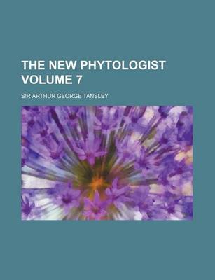 Book cover for The New Phytologist Volume 7