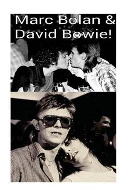 Book cover for Marc Bolan & David Bowie!