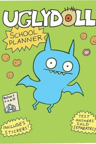 Cover of Ugly Doll School Planner