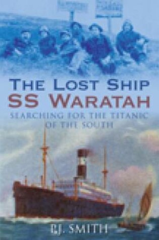 Cover of Lost Ship SS Waratah