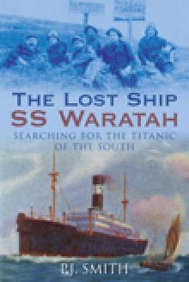 Book cover for Lost Ship SS Waratah