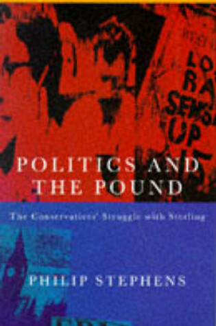 Cover of Politics and the Pound