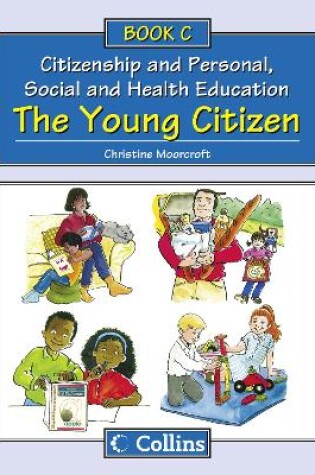 Cover of Big Book C: The Young Citizen
