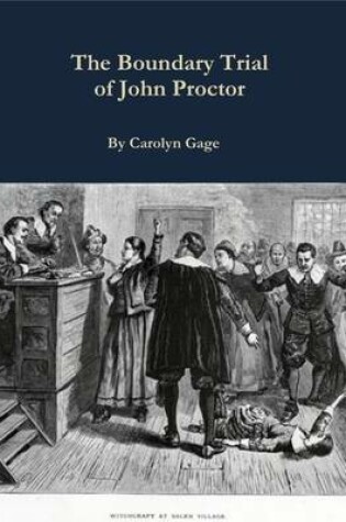 Cover of The Boundary Trial of John Proctor