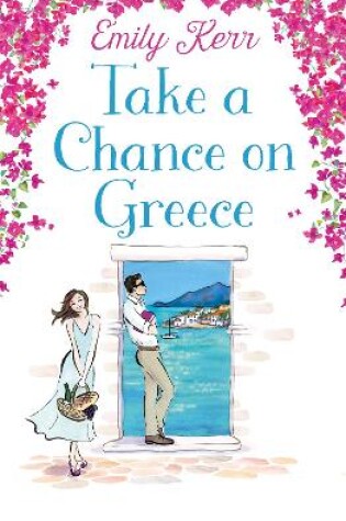 Cover of Take a Chance on Greece