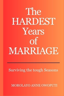 Book cover for The Hardest Years of Marriage