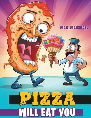 Book cover for Pizza Will Eat You