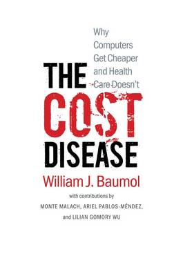 Book cover for The Cost Disease