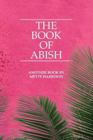 Cover of The Book of Abish