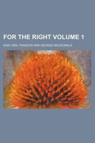 Cover of For the Right Volume 1