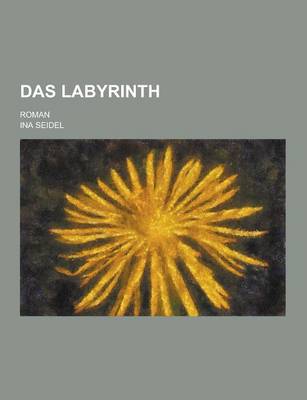 Book cover for Das Labyrinth; Roman