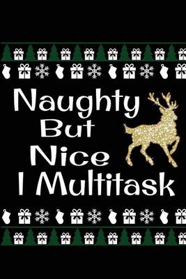 Book cover for Naughty But Nice I Multitask