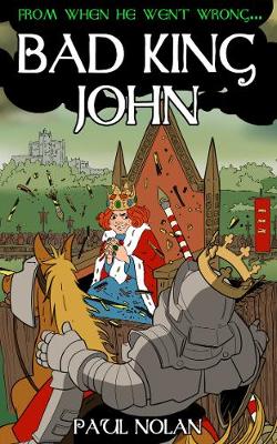 Book cover for From when he went wrong... Bad King John