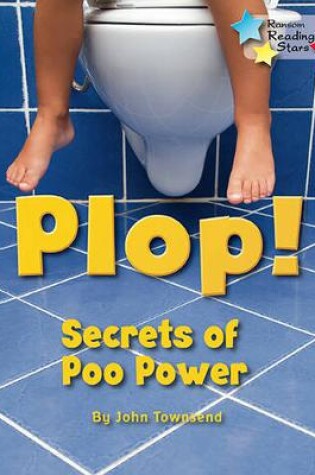 Cover of Plop! Secrets of Poo Power 6-Pack