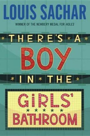 Cover of There's a Boy in the Girl's Bathroom