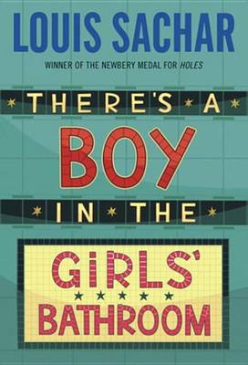 Book cover for There's a Boy in the Girl's Bathroom