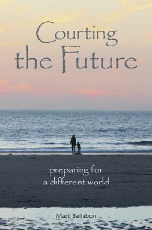 Cover of Courting the Future