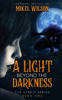 Book cover for A Light Beyond The Darkness