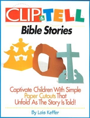 Book cover for Clip & Tell Bible Stories