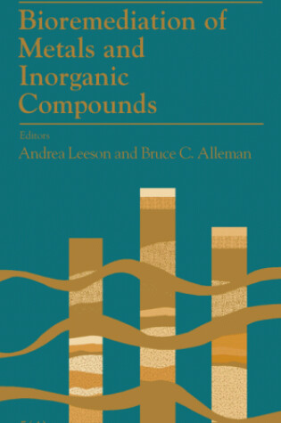 Cover of Bioremediation of Metals and Inorganic Compounds