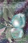 Book cover for Ghost Spell