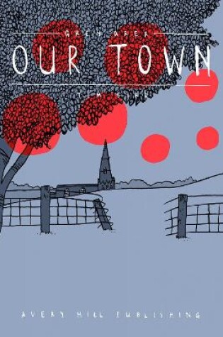 Cover of Grey Area - Our Town