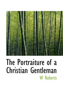 Book cover for The Portraiture of a Christian Gentleman