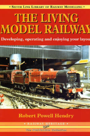 Cover of The Living Model Railway