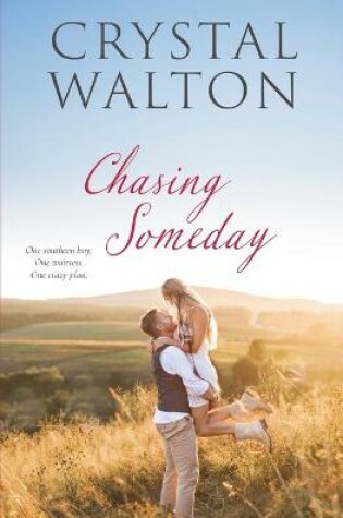 Cover of Chasing Someday