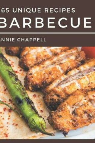 Cover of 365 Unique Barbecue Recipes