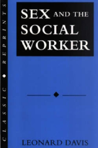 Cover of Sex and the Social Worker