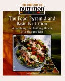 Book cover for The Food Pyramid and Basic Nutrition