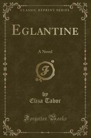 Cover of Eglantine