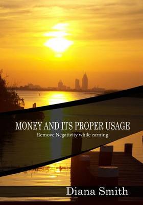 Book cover for Money and Its Proper Usage