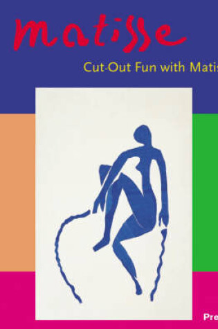 Cover of Cut Out Fun with Matisse