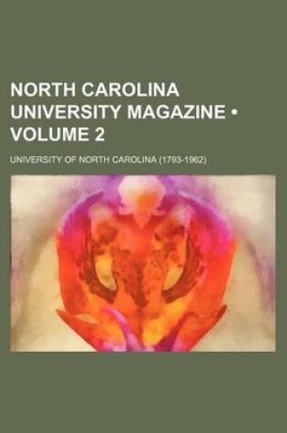 Cover of North Carolina University Magazine (Volume 2)