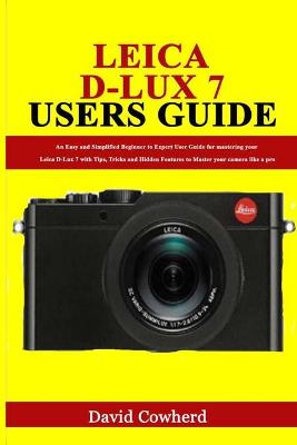 Book cover for Leica D-Lux 7 Users Guide