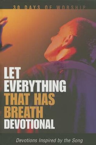 Cover of Let Everything That Has Breath