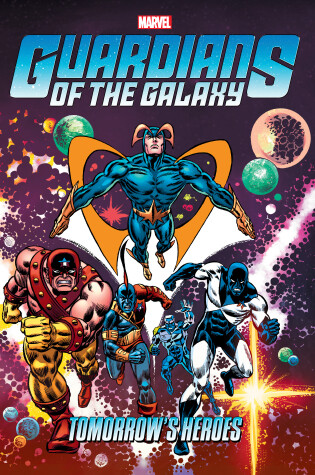 Cover of Guardians Of The Galaxy: Tomorrow's Heroes Omnibus