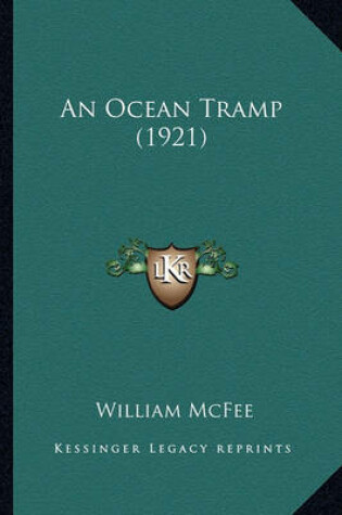 Cover of An Ocean Tramp (1921) an Ocean Tramp (1921)