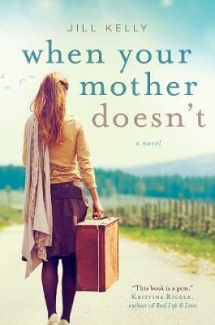 Cover of When Your Mother Doesn't
