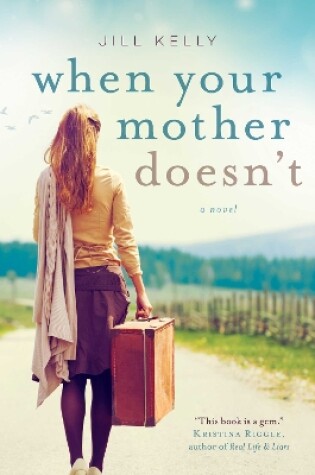 Cover of When Your Mother Doesn't