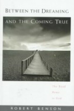 Cover of Between the Dreaming and the Coming True
