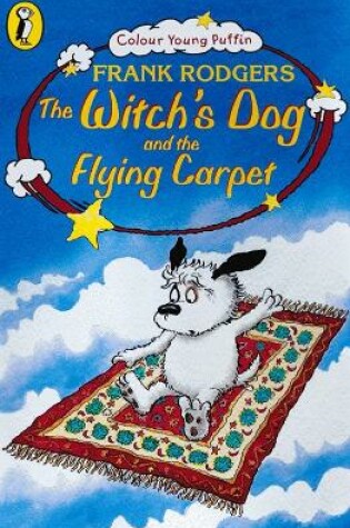 Cover of The Witch's Dog and the Flying Carpet